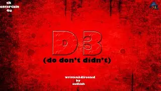D3 ( do don't didn't ) | Web Series | Sneak Peek | Thriller | Sathish
