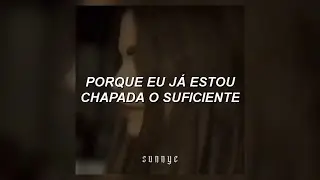 K. Flay - High Enough (Vers. Slowed, Tradu&ccedil;&atilde;o)