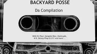 Backyard Posse - Da Compilation FULL TAPE Memphis Rap