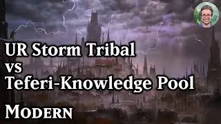 UR Storm Tribal vs Teferi Knowledge Pool - Modern MTG [43.48 tix]