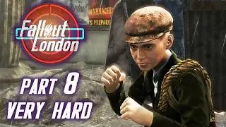 ARCHIE&rsquo;S PARENTS AND HACKNEY DISTRICT &ndash; FALLOUT LONDON Very Hard Gameplay Walkthrough Part 8