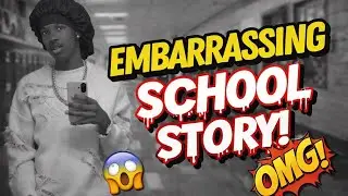 My embarrassing school story time Thursday me touching a girl 🐱 for the first time it get crazyyy 😱