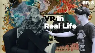 VR in Real Life! | TFVS Ep.  8
