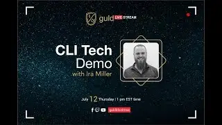 [Live]  guld-cli - Guld node Command Line Management Interface Introduction July 12 2018.