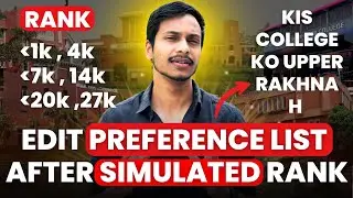 EDIT Your Preference List after Simulated Rank- 100% Secure admission in DU UG 2025 Safe Ramk