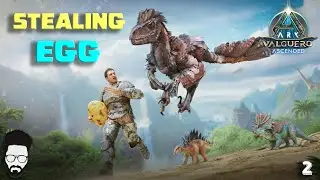 Stealing Deinonychus Eggs for the First Time 😨 | ASA Valguero : 2 (Hindi)