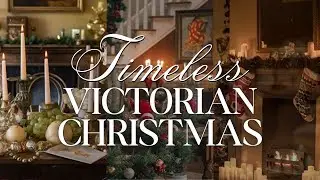 Victorian Christmas Magic!🎄 Stunning 19th Century Holiday Decor Ideas