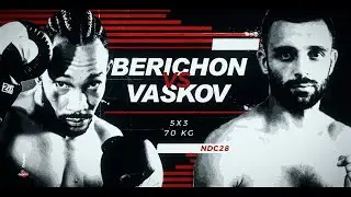 Frédéric BERICHON vs Vadzim VASKOV By #VXS #nuit_des_champions #NdC 28