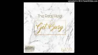 Money Melo - Get Busy