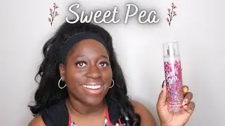 Bath and Body Works Sweet Pea Review | BBW