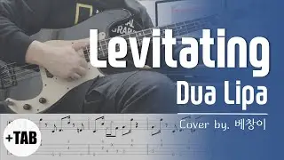 [+TAB] Dua Lipa - Levitating(Tiny Desk Ver.) | 베이스 커버 Bass Cover