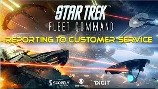 Star Trek: Fleet command ||| Reporting to Customer Service