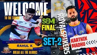 SEMIFINAL 🔥 RDX KERALA POLICE VS ROYAL SPIKERS NANDHA KARTHIK MADHU MUTHUSAMY ARAVIND SET-2