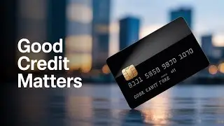 Good Credit Is Sexy And How To Get It