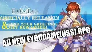 Elora's Raid Gameplay! - EYOUGAME(USS)