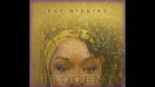 Kat Riggins - Promised Land