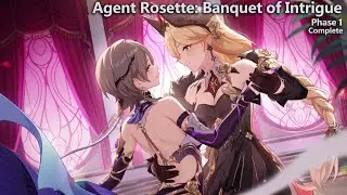 Honkai Impact - Agent Rosette: Banquet of Intrigue (Event) - Phase 1: Complete