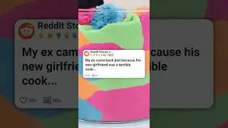 My ex came back, just because his new girlfriend&hellip; 💀  #reddit