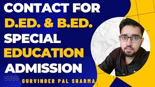 B.Ed. Special Education Admission 2025 | D.Ed. Special Education Admission 2025