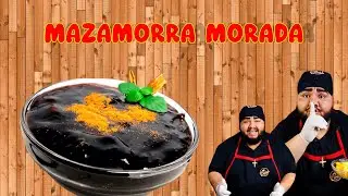 MAZAMORRA MORADA 👨&zwj;🍳❤ | Aj&iacute; Causa