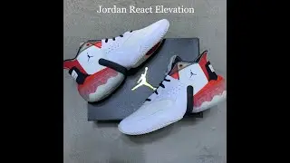 Jordan React Elevation - Unboxing