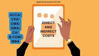 Easy direct and indirect costs #ACCA #accountancy #accounting #big4 #newlecture #mba #Costing #india