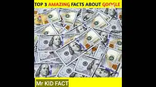 Top 3 Amazing Facts about Google #facts #shorts #factshorts #Shoets