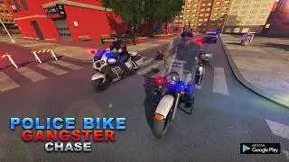 Police Bike Gangster Chase