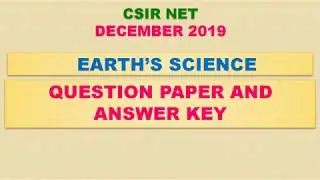 CSIR NET DECEMBER 2019 | ANSWER KEY & QUESTION PAPER | EARTH&rsquo;S SCIENCE