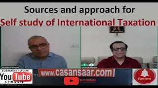 Sources and approach for self study of International Taxation