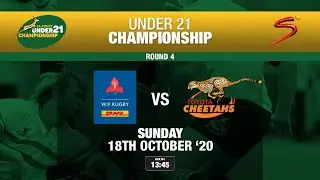 Rugby U21 Championship: DHL Western Province vs Toyota Cheetahs | 18th October 2020