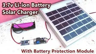 3.7v Li-ion Battery Charging Using a 6v Solar Panel, LM2596 Buck Converter,TP4056 Module #power_gen