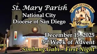 Holy Mass | Simbang Gabi Night 1 | December 15, 2025