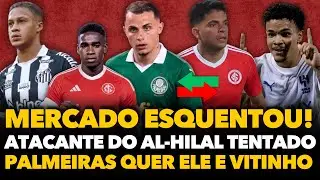🔴🚨⚠️INTER OUSOU E TENTOU ATACANTE DO AL-HILAL, PALMEIRAS QUER BRUNO GOMES, NOVA DE VITINHO NO SANTOS