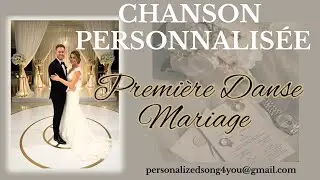 Chanson Personnalis&eacute;e pour Premi&egrave;re Dance de Mariage: Ariane & Simon