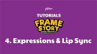 FrameStory™ Tutorial - 4. Expressions & Lip Sync