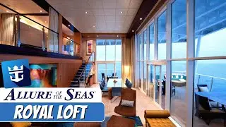 Allure of the Seas | Royal Loft Suite Tour & Review 4K | Royal Caribbean