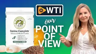 Wholistic Pet Multivitamins for Dogs | Our Point Of View
