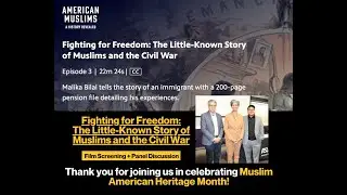 Fighting for Freedom: The Little-Known Story of Muslims and the Civil War
