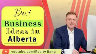 Best business ideas in Alberta