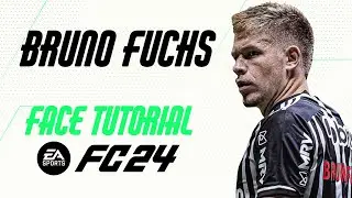 EA FC 24 - BRUNO FUCHS FACE TUTORIAL + STATS [ATLÉTICO-MG].