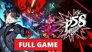 Persona 5 Strikers [Full Game | No Commentary] PS4