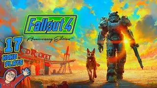 Fallout 4 Modded Playthrough LIVE Part 17