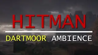 Hitman Dartmoor Ambience | 1 Hour Relaxing English Manor Countryside ASMR for Sleep and Study