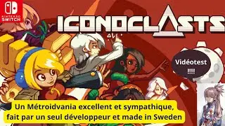 [Vid&eacute;otest] Iconoclasts (Nintendo Switch)