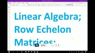 Linear Algebra ; - ( Row canonical form of matrix; Solving problem ) - 25.