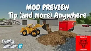 ПРЕДВАРИТЕЛЬНЫЙ ПРОСМОТР МОДА - TIP ANYWHERE | FS22