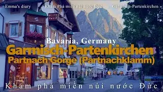 Garmisch-Partenkirchen and Partnach Gorge (Partnachklamm) | Bavaria Germany