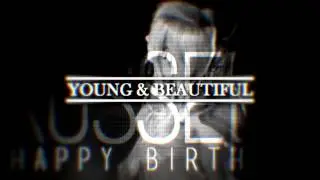 FF GMV - Young & Beautiful - HBD Russell x