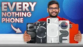 Every Nothing Phone Launched...